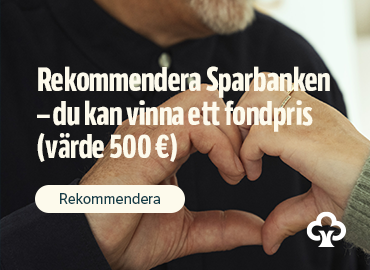 Rekommendera Sparbanken så du kan vinna ett fondpris (värde 500€) Läs mer och rekommendera.